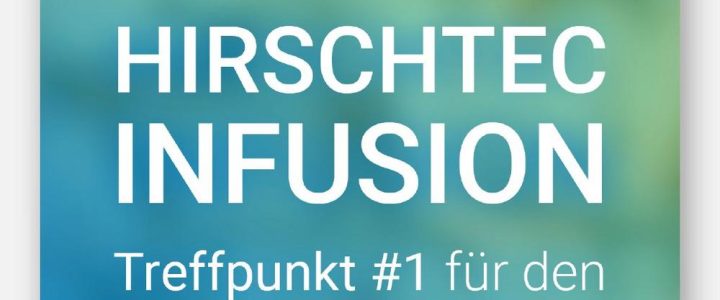 HIRSCHTEC INFUSION 2025 – Online-Konferenz (Konferenz | Online)