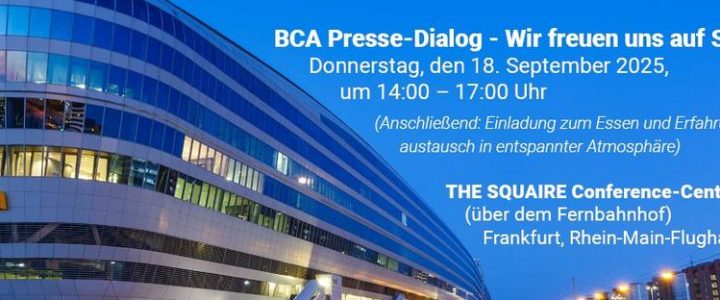 10. BCA Presse-Dialog 2025 (Pressetermin | Frankfurt am Main)