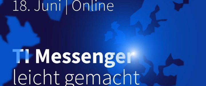 TI Messenger leichter gemacht (Webinar | Online)