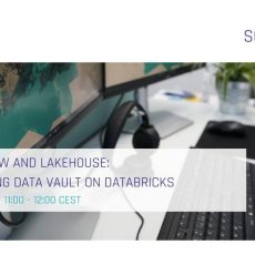 Bridging EDW and Lakehouse: Implementing Data Vault on Databricks (Webinar | Online)