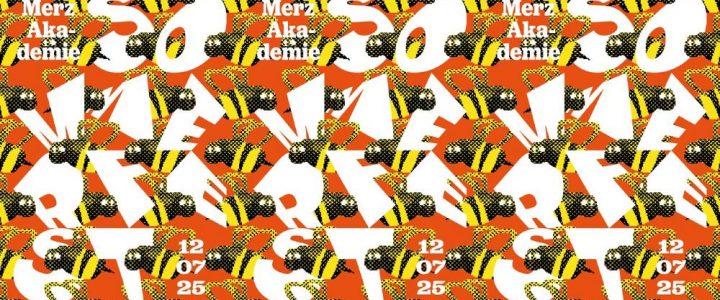 Sommerfest Merz Akademie – Abschlussausstellung und Werkschau (Ausstellung | Stuttgart)