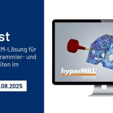 Hochflexible CAM-Lösung für reduzierte Programmier- und Bearbeitungszeiten im Maschinenbau (Webinar | Online)
