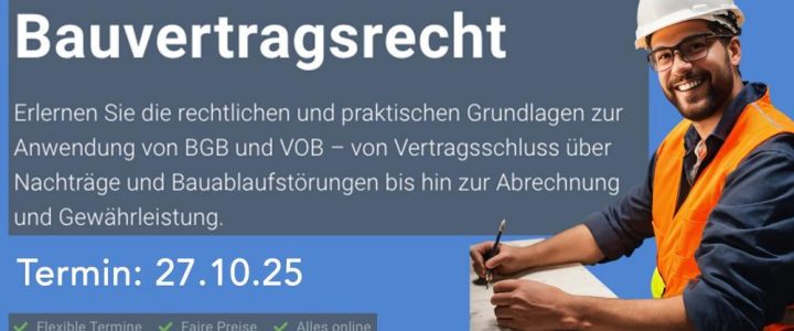 VOB/B und Bauvertragsrecht (Schulung | Online)