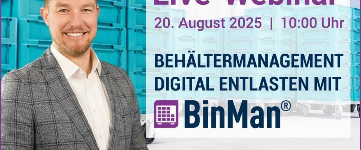 Webinar: „Schluss mit Zettelwirtschaft! – Wie digitales Behältermanagement Prozesse vereinfacht! (Webinar | Online)