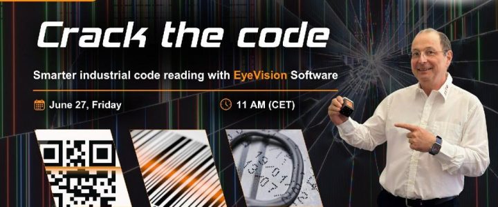 Den Code knacken- intelligent industriellen Code lesen mit der Eye Vision Software (Webinar | Online)