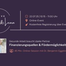 Gesunde Arbeit braucht starke Partner: Finanzierungsquellen & Fördermöglichkeiten im BGM (Webinar | Online)