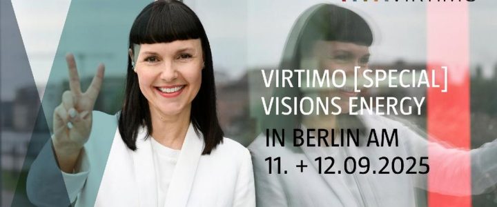 VIRTIMO [SPECIAL] VISIONS ENERGY ⚡ (Konferenz | Berlin)