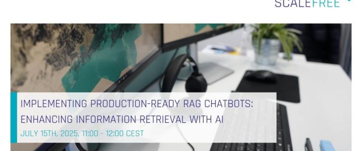 Implementing Production-Ready RAG Chatbots: Enhancing Information Retrieval with AI (Webinar | Online)