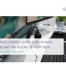 Unlock the Intelligence Layer: LLMs in Data Warehousing and the Future of your Data (Webinar | Online)