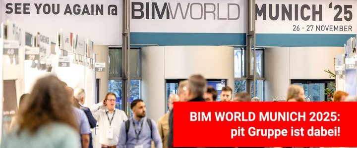 BIM World MUNICH 2025 – Wir sind dabei! (Messe | München)