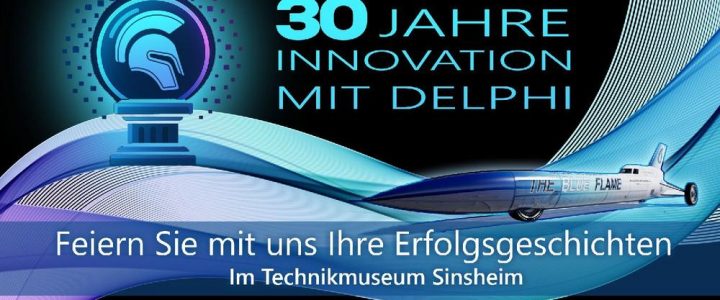 30 Jahre Innovation mit Delphi (Konferenz | Sinsheim)
