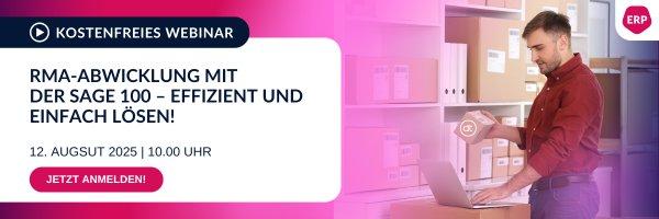 RMA-Abwicklung mit der Sage 100 – Effizient und einfach lösen! (Webinar | Online)