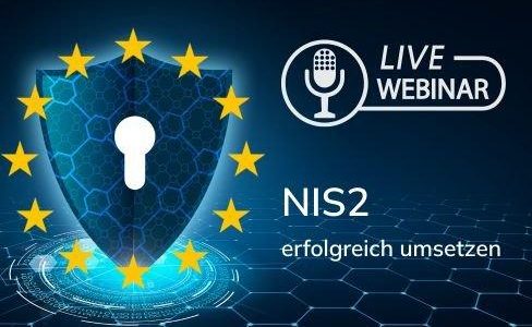 NIS2 in der Praxis –  mit der richtigen Sicherheitsarchitektur zum Ziel (Webinar | Online)