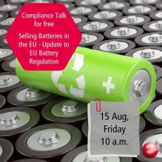 Compliance Talk im August: Selling Batteries in the EU – update to Battery Regulation (Webinar | Online) Compliance Talk im August: Selling Batteries in the EU – update to Battery Regulation (Webinar | Online)