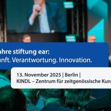 20 Jahre stiftung ear – Jubiläumsevent in Berlin (Kongress | Berlin) 20 Jahre stiftung ear – Jubiläumsevent in Berlin (Kongress | Berlin)