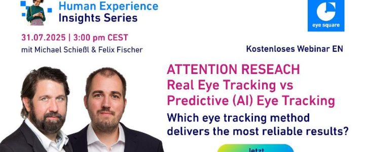 Real Eye Tracking vs Predictive (AI) Eye Tracking (Webinar | Online)