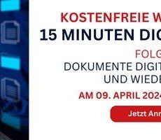 Webinar-Serie: 15 Minuten Digitalisierung – Folge 1: Dokumente digital archivieren und wiederfinden (Webinar | Online)