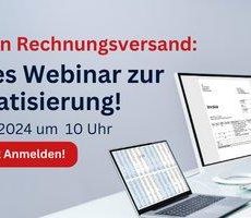 Optimieren Sie Ihren Rechnungsversand: Kostenloses Webinar zur Automatisierung! (Webinar | Online)