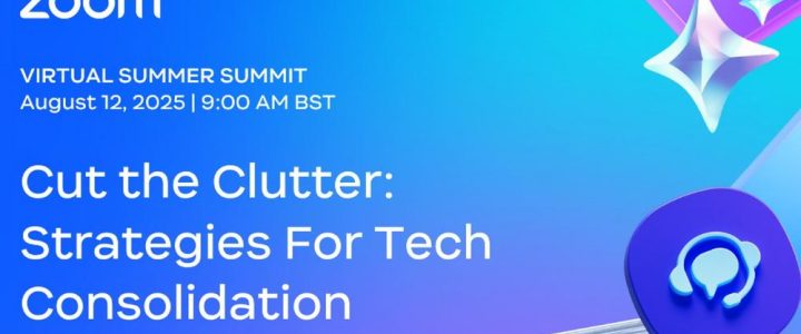 Zoom Virtual Summer Summit: Tech-Konsolidierung leicht gemacht (Konferenz | Online)