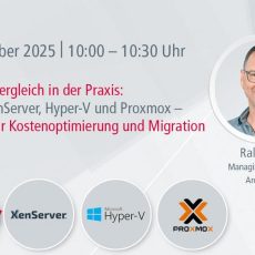 Hypervisor-Vergleich in der Praxis: VMware, XenServer, Hyper-V und Proxmox (Webinar | Online) Hypervisor-Vergleich in der Praxis: VMware, XenServer, Hyper-V und Proxmox (Webinar | Online)