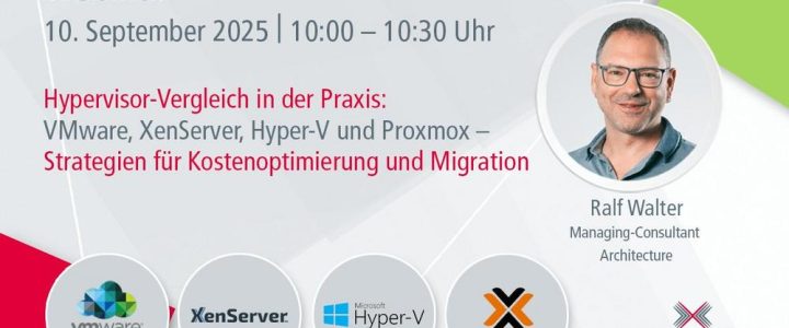 Hypervisor-Vergleich in der Praxis: VMware, XenServer, Hyper-V und Proxmox (Webinar | Online)