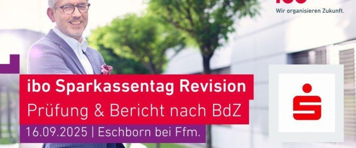 ibo Sparkassentag für Revisionen in Eschborn bei Frankfurt (Sonstiges | Eschborn)