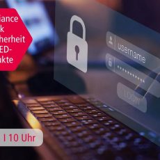 Kostenloser Compliance Talk im September: Cybersicherheit für RED-Produkte (Webinar | Online)