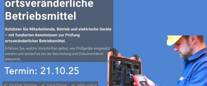 DGUV 3: ortsveränderliche Betriebsmittel (Schulung | Online)