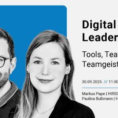 Digital Leadership: „Tools, Teams, Teamgeist“ (Webinar | Online) Digital Leadership: „Tools, Teams, Teamgeist“ (Webinar | Online)