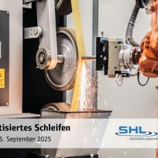 Automatisiertes Schleifen – Einblicke und Lösungen von SHL und Klingspor (Workshop | Haiger)