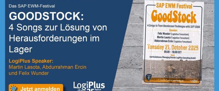 Web-Seminar „GoodStock: Das SAP EWM Festival! 4 Songs zur Lösung von Herausforderungen im Lager.“ (Webinar | Online)
