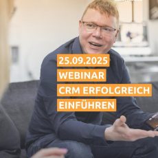 CRM erfolgreich einführen – ohne Software-Blindflug (Webinar | Online)