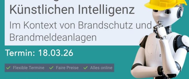 Grundlagen der Künstlichen Intelligenz Im Kontext von Brandschutz und Brandmeldeanlagen (Schulung | Online)