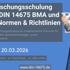 Auffrischungsschulung nach DIN 14675 BMA und SAA Normen & Richtlinien (Schulung | Online)