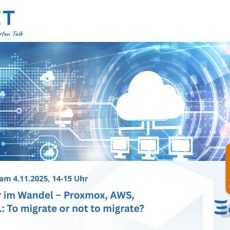 Hypervisor im Wandel – Proxmox, AWS, Azure & Co.: To migrate or not to migrate? (Webinar | Online)