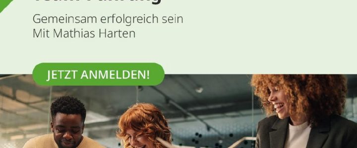 Team-Führung – Gemeinsam erfolgreich sein (Webinar | Online) Team-Führung – Gemeinsam erfolgreich sein (Webinar | Online)
