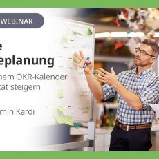 Effektive Strategieplanung: Wie Sie mit einem OKR-Kalender die Produktivität steigern (Webinar | Online) Effektive Strategieplanung: Wie Sie mit einem OKR-Kalender die Produktivität steigern (Webinar | Online)