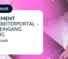 Bewerbermanagement Prozesse im Mitarbeiterportal – vom Bewerbungseingang bis zur Einstellung! (Webinar | Online)
