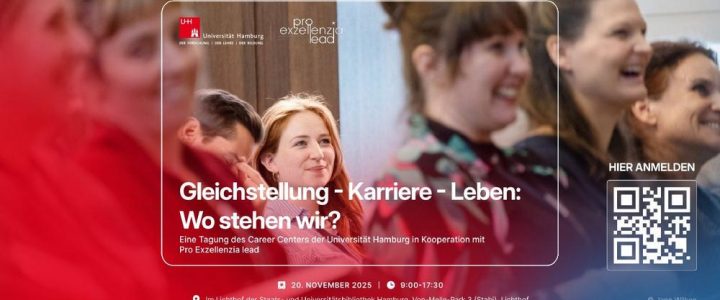 Tagung „Gleichstellung-Karriere-Leben: Wo stehen wir?“ (Konferenz | Hamburg) Tagung „Gleichstellung-Karriere-Leben: Wo stehen wir?“ (Konferenz | Hamburg)