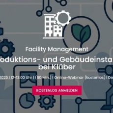 Digitale Produktions- und Gebäudeinstandhaltung bei Klüber (Webinar | Online) Digitale Produktions- und Gebäudeinstandhaltung bei Klüber (Webinar | Online)