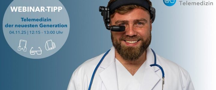 Tipp für alle aus dem Gesundheitswesen. MARIS Glass – Die Telemedizinlösung der neuesten Generation! (Webinar | Online)