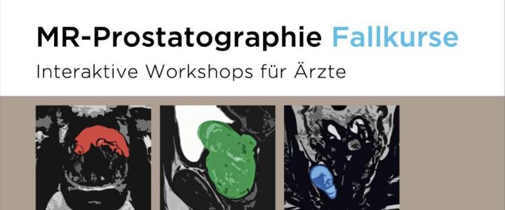 MR-Prostatographie – Fallkurs 2 (Workshop | Stuttgart)