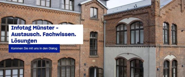 Infotag Münster – Austausch. Fachwissen. Lösungen (Seminar | Münster)