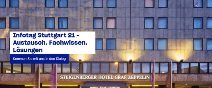 Infotag Stuttgart 21 – Austausch. Fachwissen. Lösungen (Seminar | Stuttgart)