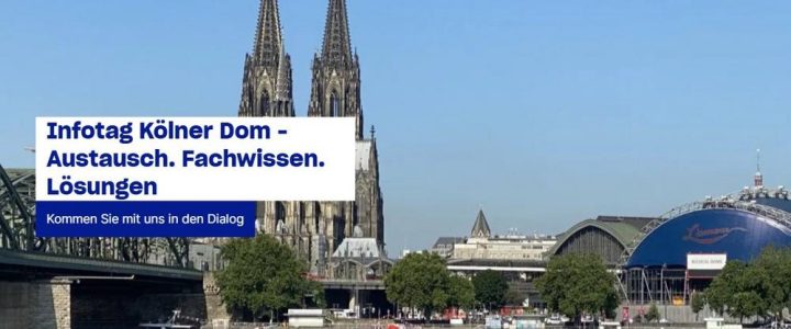 Infotag Kölner Dom – Austausch. Fachwissen. Lösungen (Seminar | Köln)