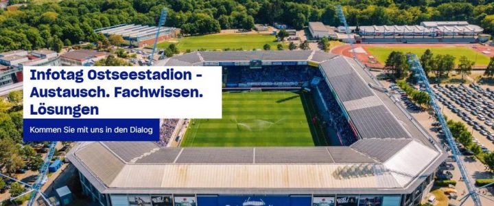Infotag Ostseestadion – Austausch. Fachwissen. Lösungen (Seminar | Rostock)