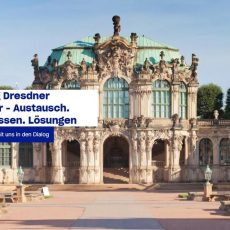 Infotag Dresdner Zwinger – Austausch. Fachwissen. Lösungen (Seminar | Dresden)