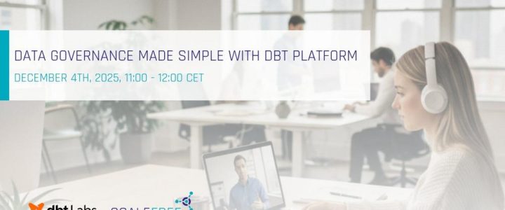 Data Governance Made Simple with dbt Platform – Live Webinar (Webinar | Online) Data Governance Made Simple with dbt Platform – Live Webinar (Webinar | Online)