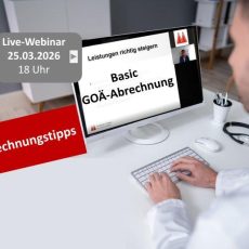 Basic GOÄ-Abrechnung (Webinar | Online)
