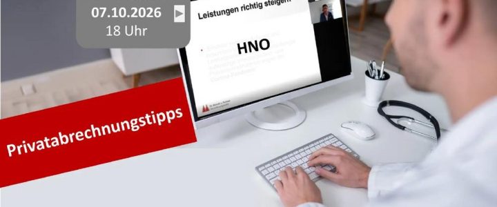 HNO-Privatabrechnungstipps (Webinar | Online)